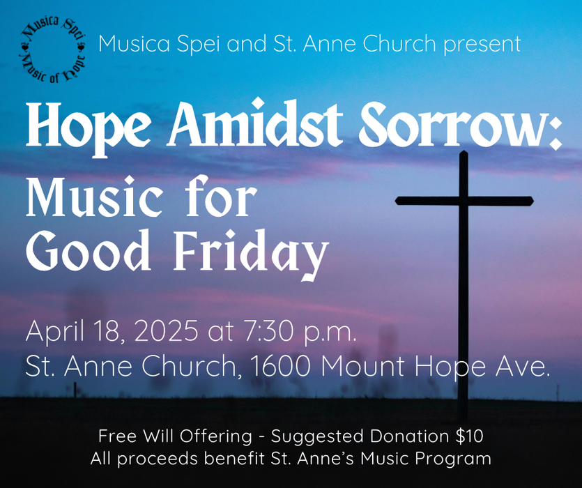 Hope Amidst Sorrow: Music for Good Friday