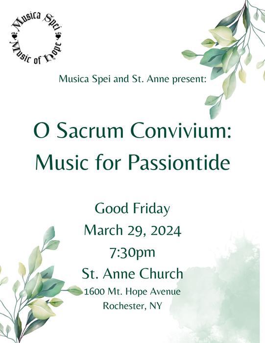 O Sacrum Convivium: Music for Passiontide