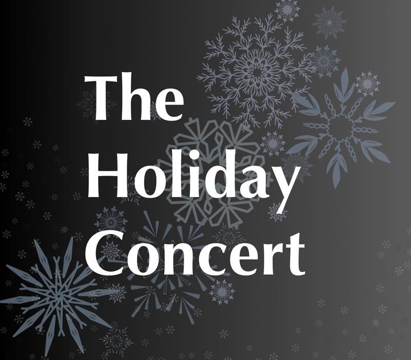 The Holiday Concert