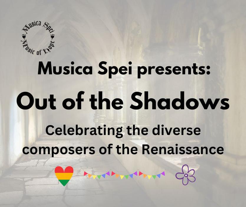 Out of the Shadows: Celebrating the Diverse Composers of the Renaissance