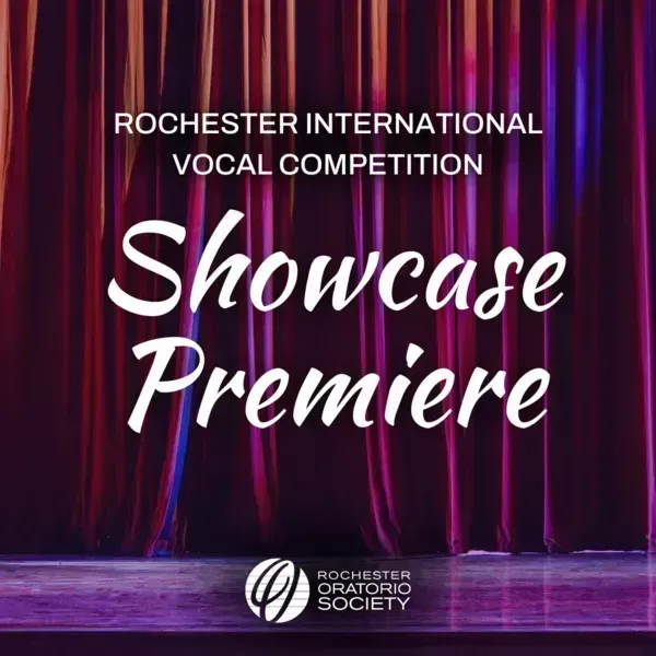 Rochester International Vocal Competition Showcase
